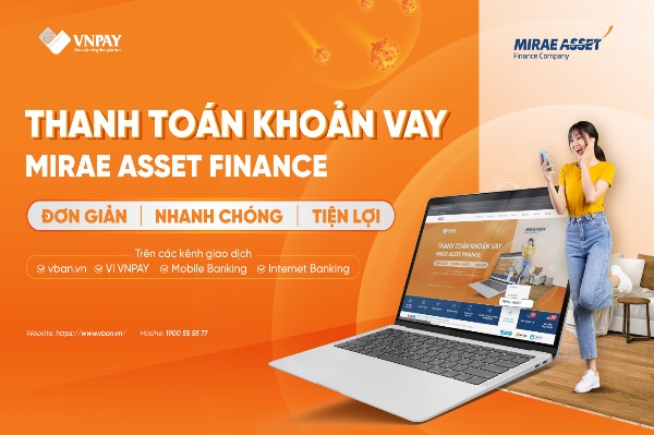 Thanh toán khoản vay ngân hàng mirae asset