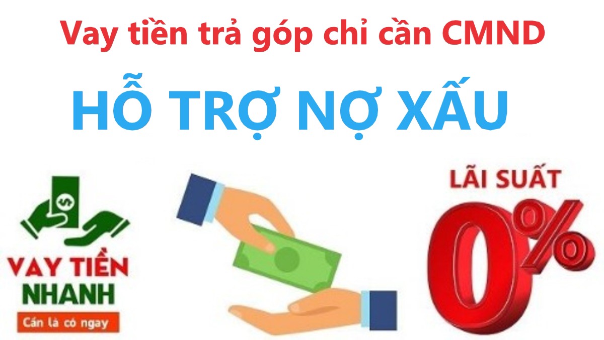 Read more about the article Top 5 App vay tiền trả góp theo tháng chỉ cần CMND hỗ trợ nợ xấu