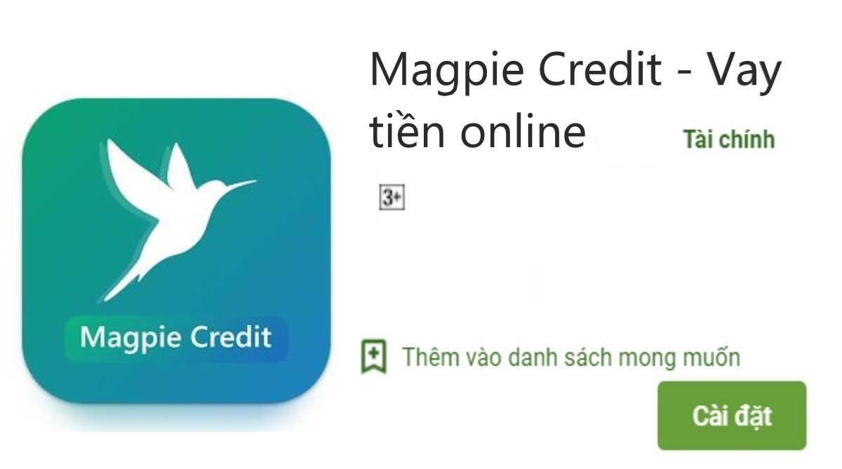 Read more about the article Magpie Credit là gì ? Tải app H5 Magpie Credit Apk vay online 5Tr