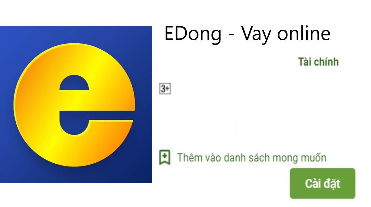 Read more about the article EDong là gì ? Tải app EDong Apk IOS vay tiền nhanh online 5 Phút