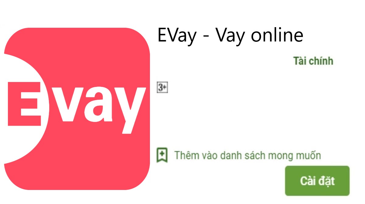 Read more about the article Evay là gì ? Tải app Evay Apk vay tiền nhanh online 247