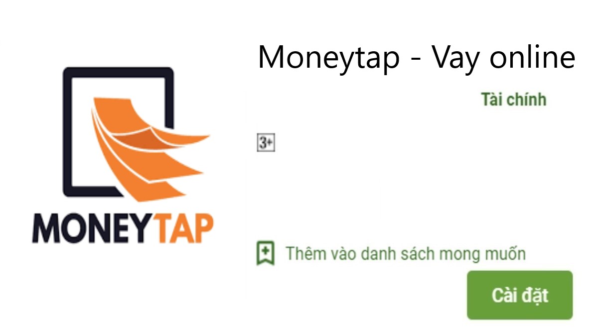 Read more about the article MoneyTap là gì ? Tải app MoneyTap Apk Ios vay tín chấp online 5 – 20 Triệu