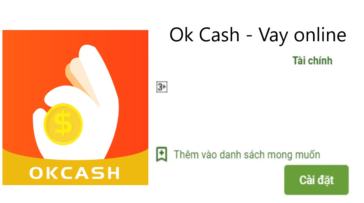 Read more about the article Tải app Ok Cash loan Apk vay tiền nhanh online 0 lãi suất