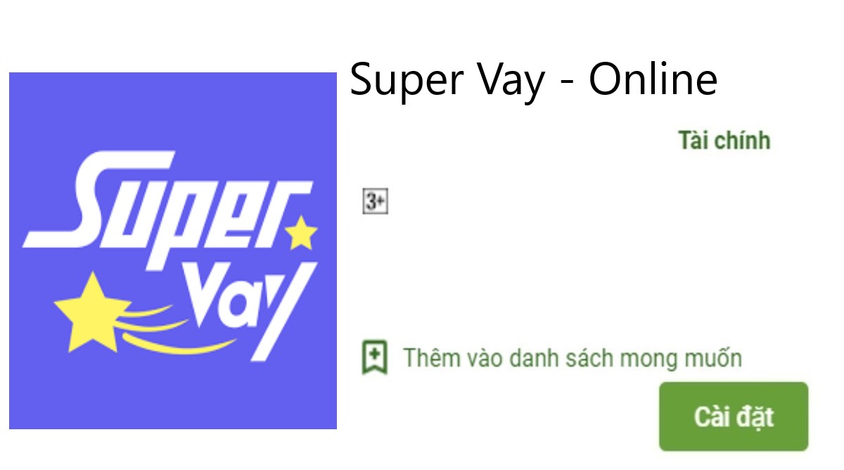 Read more about the article Super Vay là gì ? Tải app Super Vay Apk vay tiền nhanh online 3 Triệu