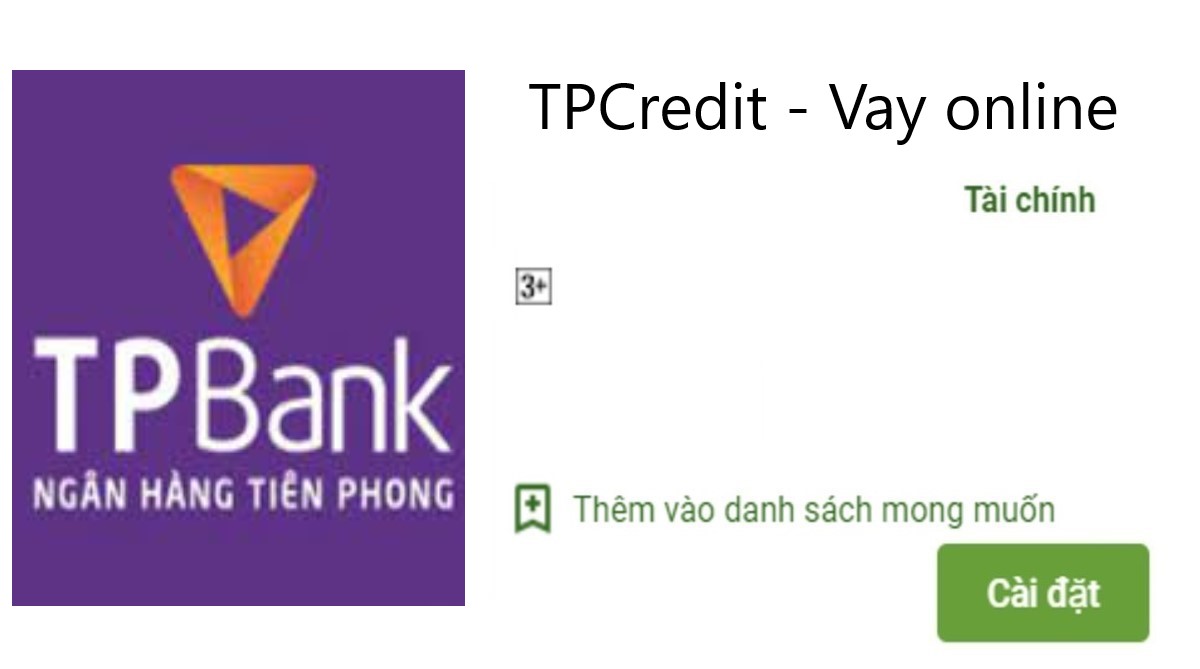 Read more about the article TPCredit là gì ? Tải app TPCredit vay tiền nhanh online 30S