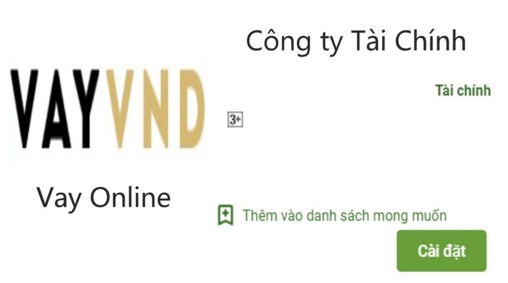 VayVND là gì ? Tải app VayVND Apk vay tiền nhanh online 24H 1 app vayvnd