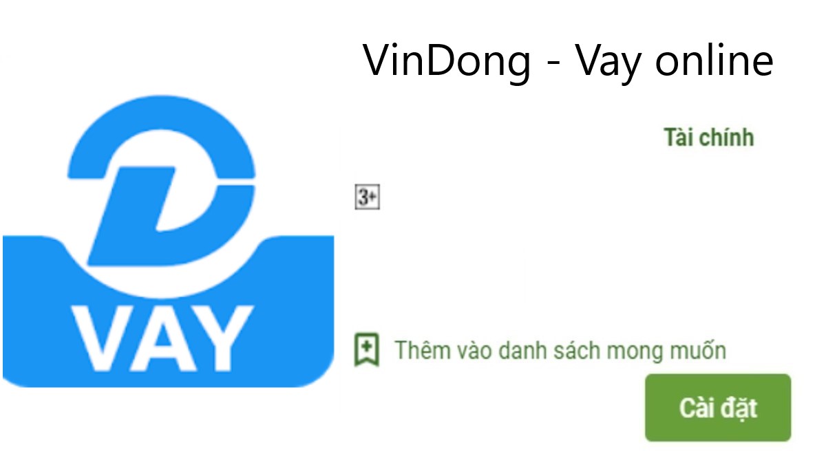 Read more about the article VinDong là gì ? Tải app VinDong Apk vay tiền nhanh online 10 Triệu