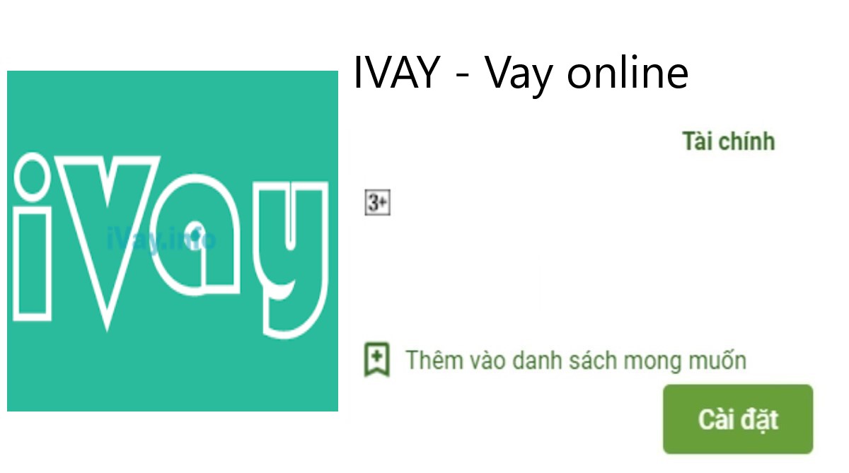 Read more about the article IVAY là gì ? Tải app IVAY Apk Ios vay tiền nhanh online 5 Triệu