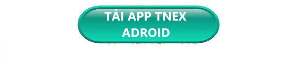 TẢI APP TNEX APK