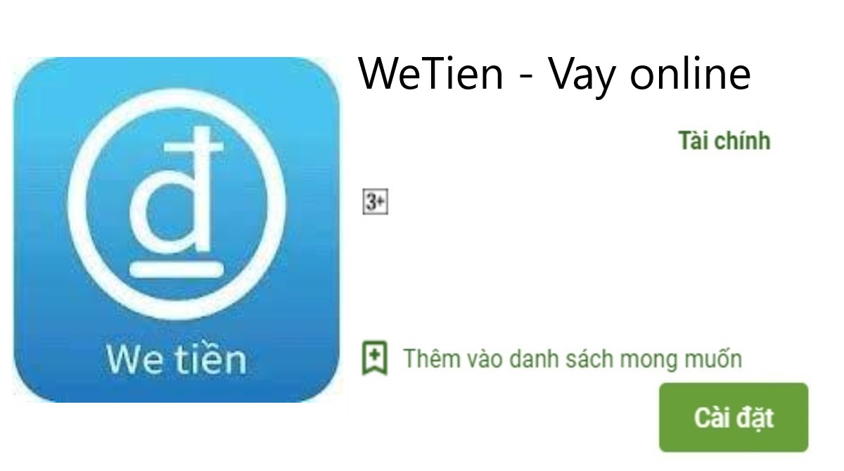 Read more about the article Tải app WeTien – We Tiền Apk vay tiền nhanh online 20 Triệu