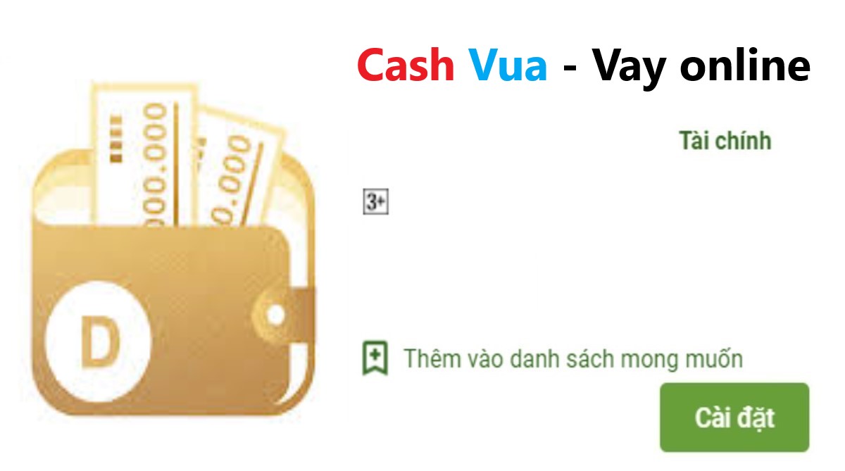 Read more about the article Cash Vua là gì ? Tải app Cash Vua Apk Ios vay tiền nhanh online 24H