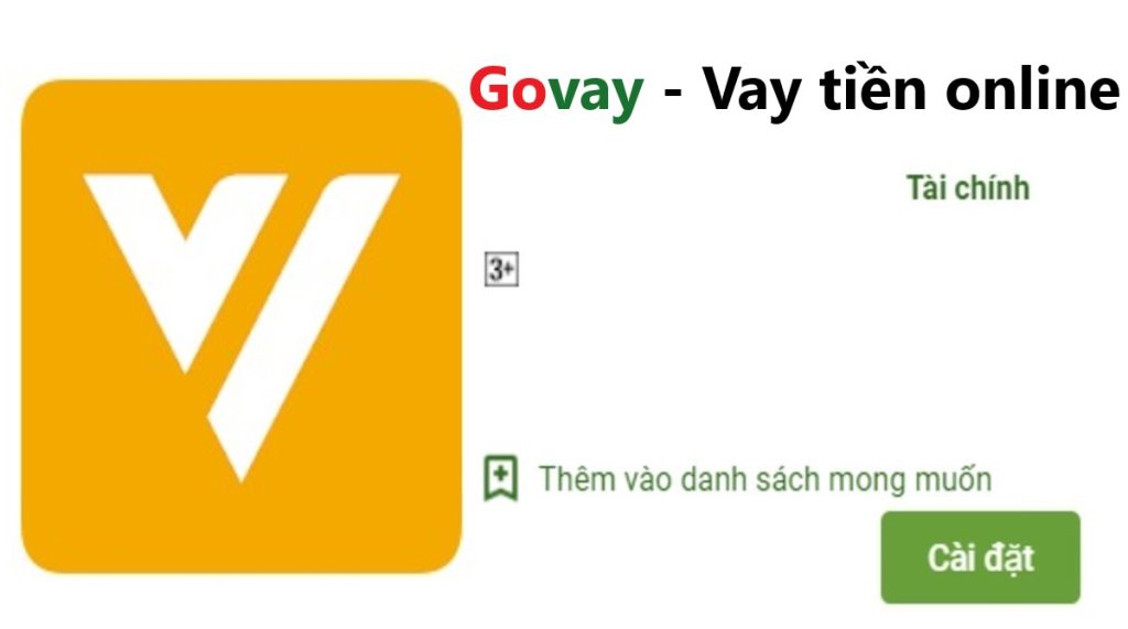 Govay là gì ? Tải app Govay Apk Ios vay tiền nhanh online 5 Triệu 1 app govay