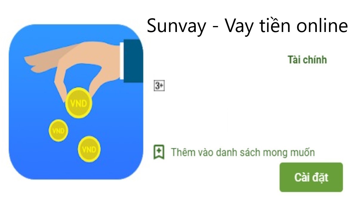 Read more about the article Sunvay là gì ? Tải app Sunvay H5 Apk Ios vay tiền nhanh online 247