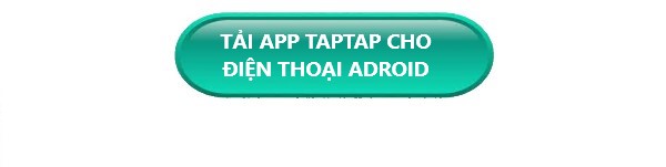 tải app taptap adroid