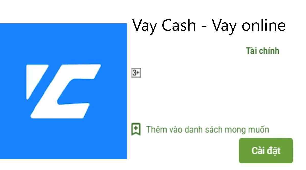 Read more about the article Tải app Vay Cash Apk Ios vay tiền nhanh online 5 Triệu