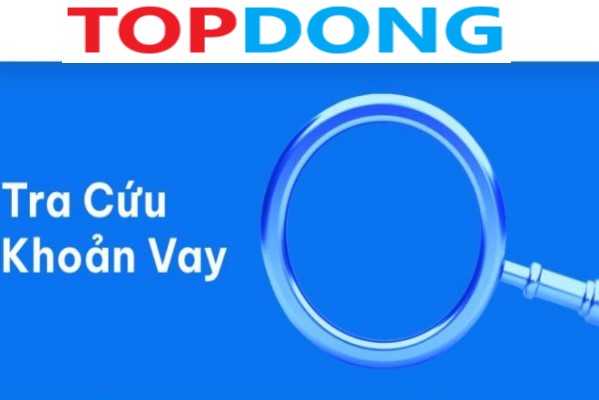 TRA CỨU TOPDONG