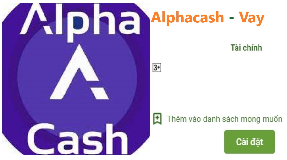 Read more about the article Tải app Alphacash Apk Ios vay tiền nhanh online 5 – 20 Triệu