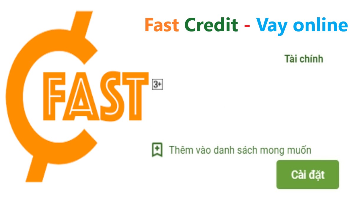 Read more about the article Fast Credit là gì ? Tải app Fast Credit Apk Ios vay tiền nhanh online 247