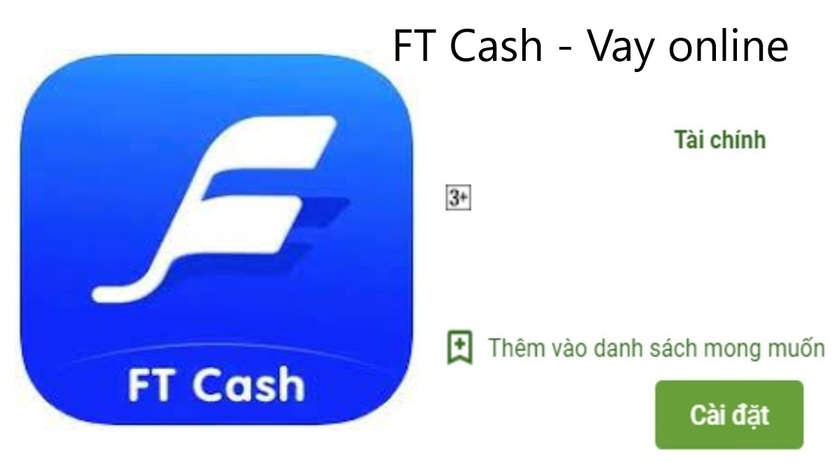 Read more about the article Tải app FT Cash Loan Apk Ios vay tiền nhanh online 5 Triệu