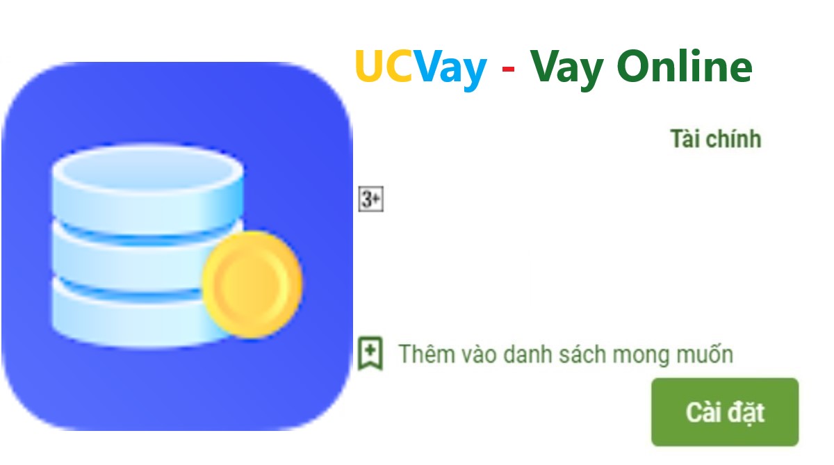 Read more about the article UCVay là gì ? Tải app UCVay Apk Ios vay tiền nhanh online 247