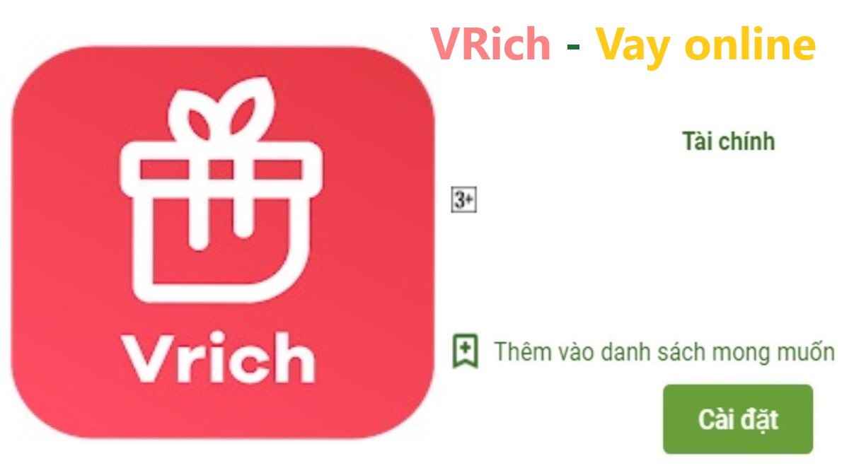 Read more about the article VRich là gì ? Tải app VRich 619 Apk Ios vay tiền nhanh online