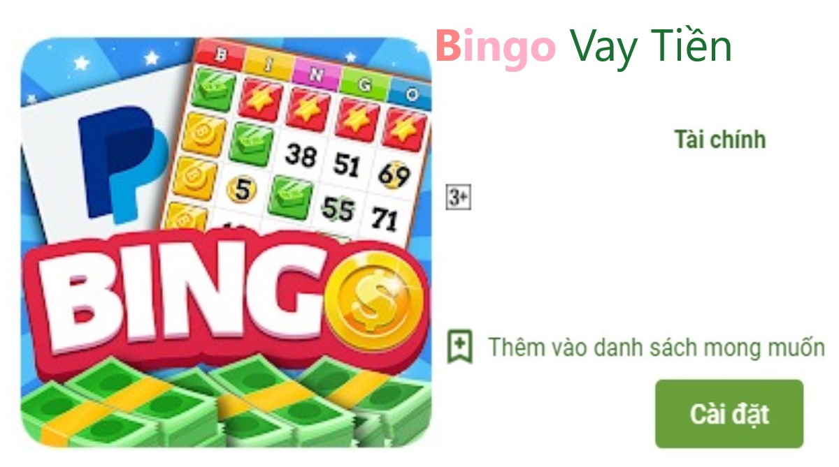 Read more about the article Tải app Bingo Cash vay tiền nhanh online 5 – 20 triệu