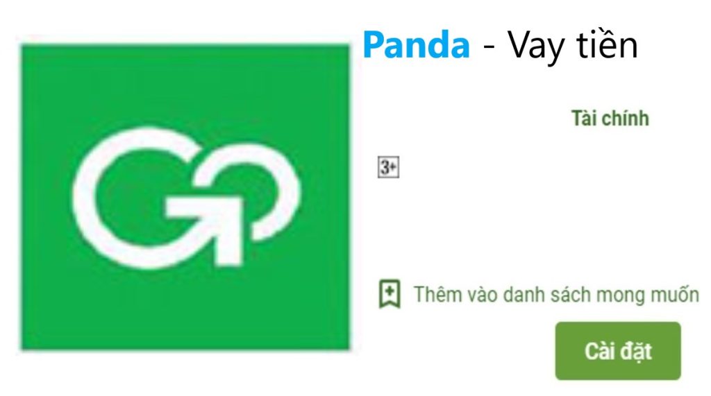 Tải app Panda vay tiền nhanh online từ 2 -20 Triệu chỉ cần CMND 1 app panda vay tiền