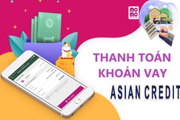 thanh toan khoan vay asian credit