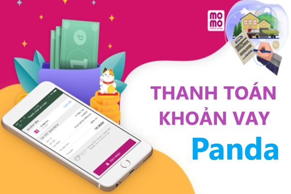 THANH TOÁN KHOẢN VAY PANDA VAY