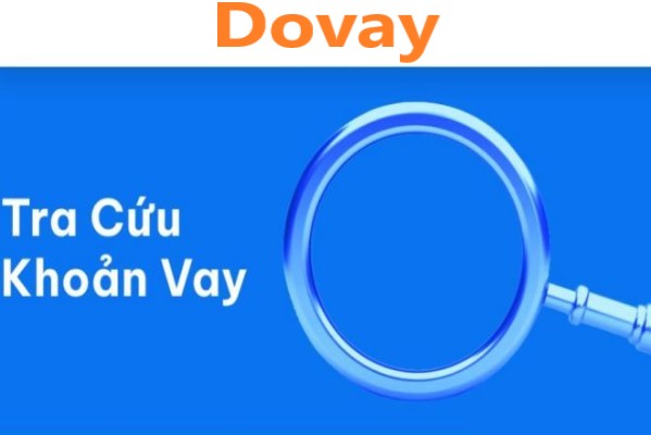 TRA CỨU DOVAY