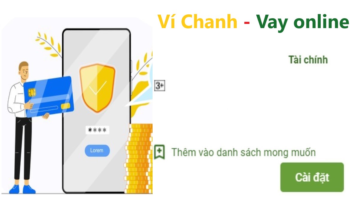 Read more about the article Ví Chanh là gì ? Tải app Ví Chanh Apk Ios vay tiền nhanh online 30s