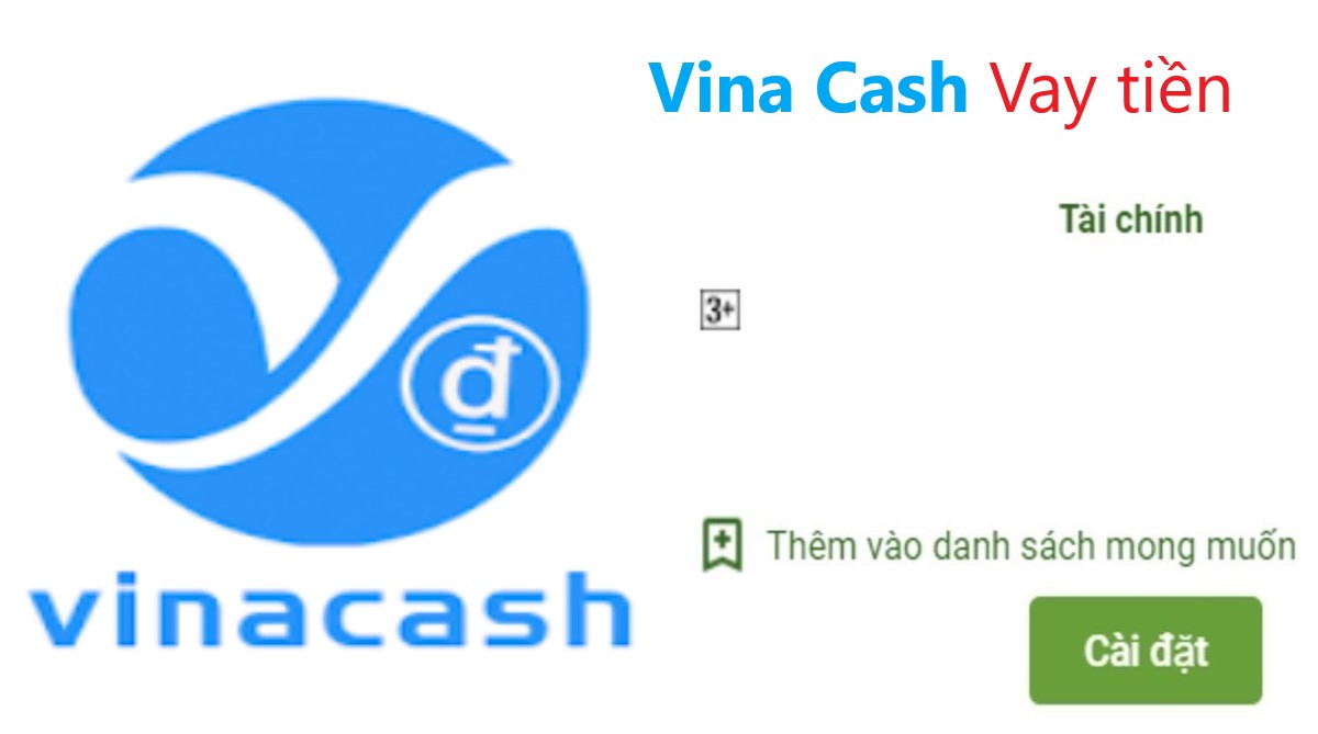 Read more about the article Vinacash là gì ? Tải app Vinacash Apk Ios vay tiền nhanh online 24H