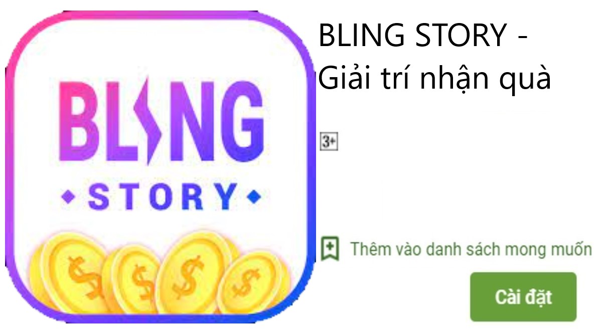 Read more about the article Bling Story là gì ? Tải app Bling Story PC Apk Ios 1.0.5 Giải trí nhận quà online