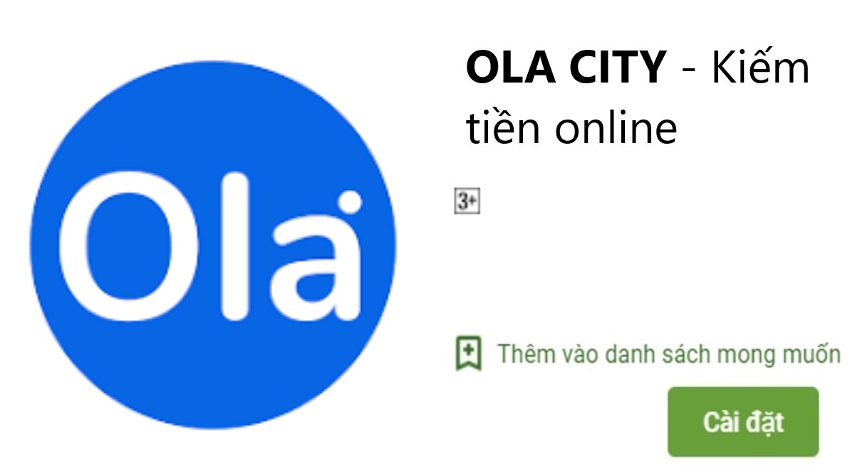 Read more about the article Ola City là gì ? Tải app Ola City Apk Ios Pc kiếm tiền online 2024