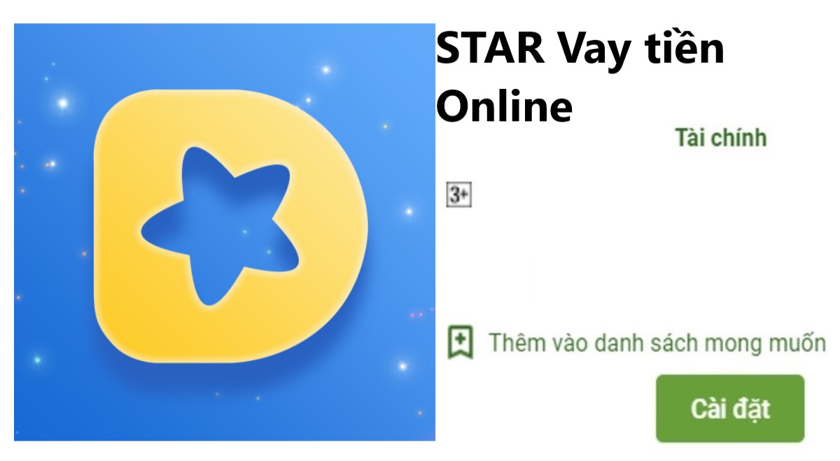 Read more about the article Tải app Star Vay Apk Ios vay tiền nhanh online đến 5 Triệu
